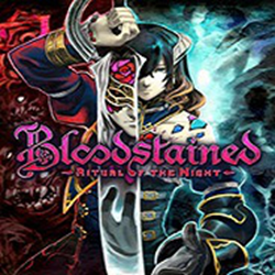 恶魔城血污夜之仪式破解版(Bloodstained: Ritual of the Night) pc电脑版